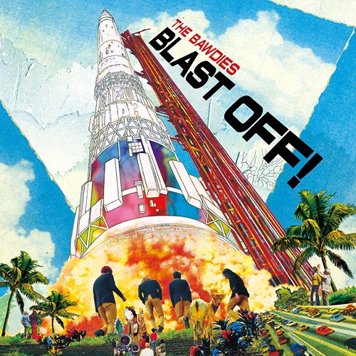 The Bawdies Blast Off